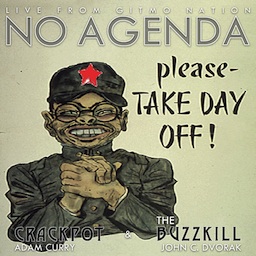 No Agenda Show Notes 422